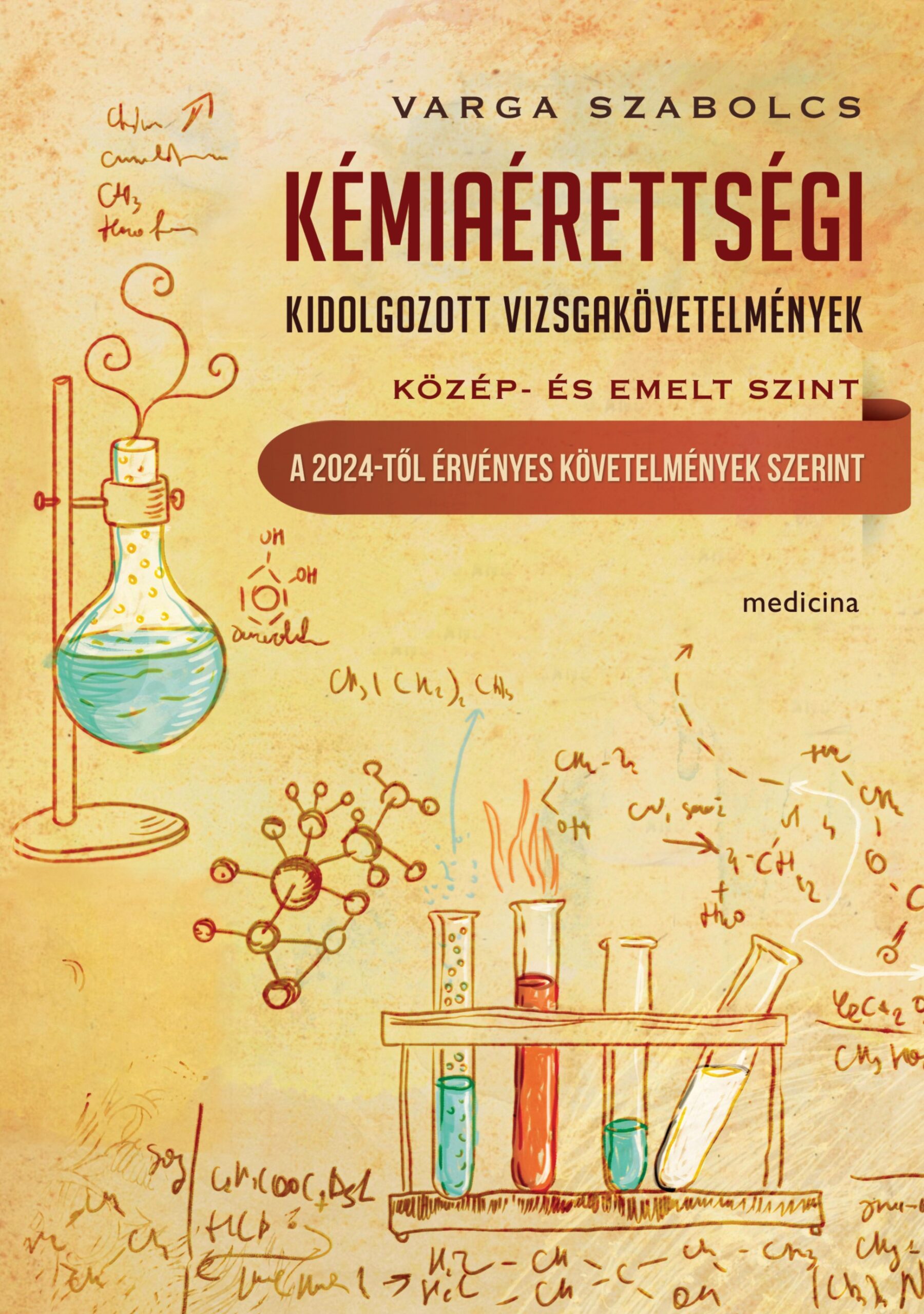 Kémiaérettségi kidolgozott vizsgakövetelmények